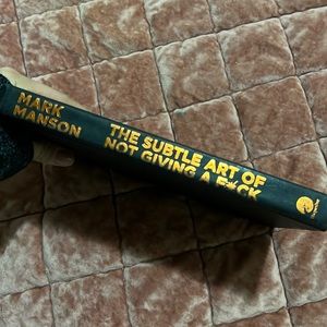 The subtle art of not giving a f*ck by mark Manson book